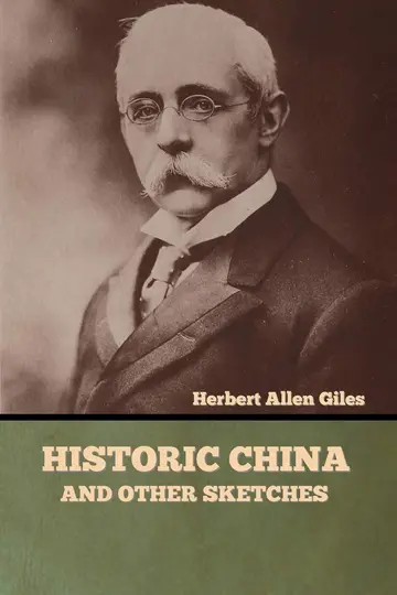 Cover of Historic China and Other Sketches