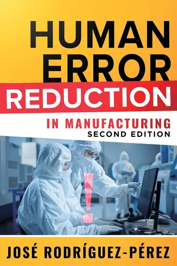 Cover of Human Error Reduction in Manufacturing