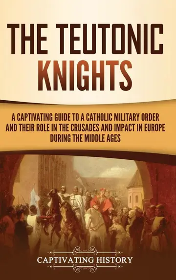 Cover of The Teutonic Knights