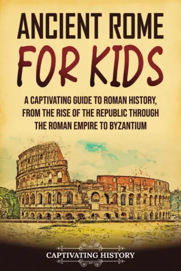 Cover of Ancient Rome for Kids