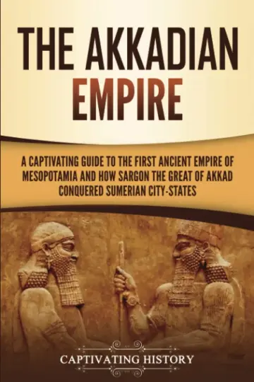 Cover of The Akkadian Empire