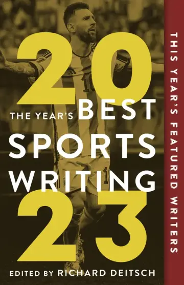 Cover of Years Best Sports Writing 2023
