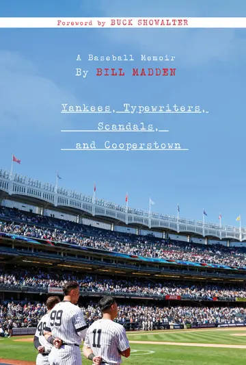 Cover of Yankees, Typewriters, Scandals, and Cooperstown