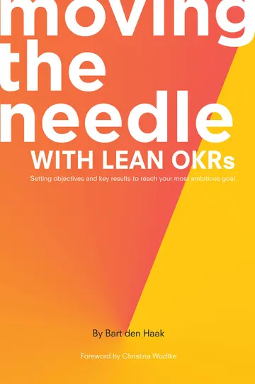 Cover of Moving the Needle with Lean Okrs