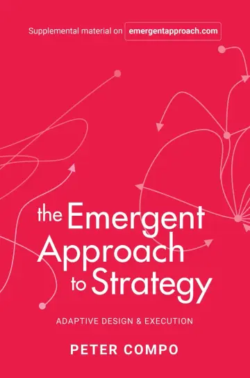 Cover of The Emergent Approach to Strategy