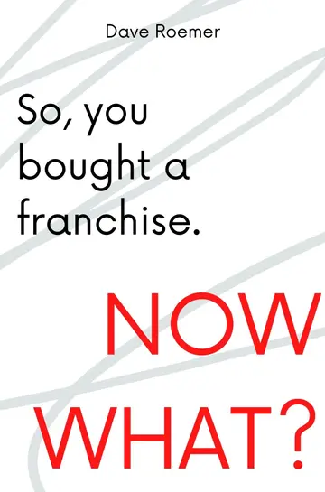 Cover of So, You Bought a Franchise