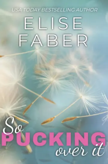 Cover of So Pucking Over It