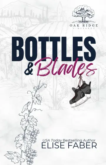 Cover of Bottles & Blades