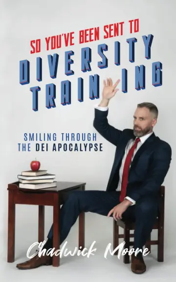 Cover of So You've Been Sent to Diversity Training