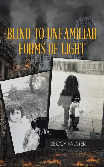 Cover of Blind to Unfamiliar Forms of Light