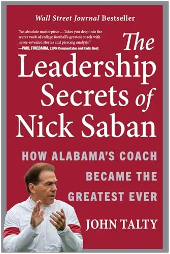 Cover of The Leadership Secrets of Nick Saban