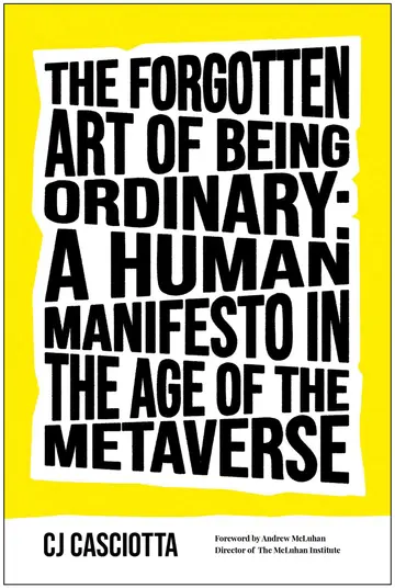 Cover of The Forgotten Art of Being Ordinary