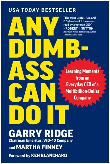 Cover of Any Dumb-ass Can Do It