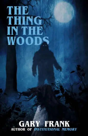 Cover of The Thing in the Woods