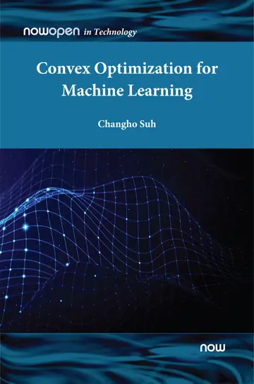 Cover of Convex Optimization for Machine Learning