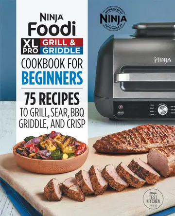 Cover of Ninja Foodi XL Pro Grill & Griddle Cookbook for Beginners