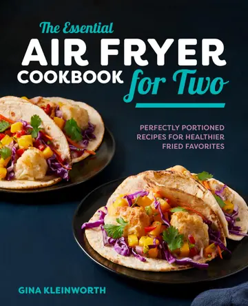 Cover of The Essential Air Fryer Cookbook for Two