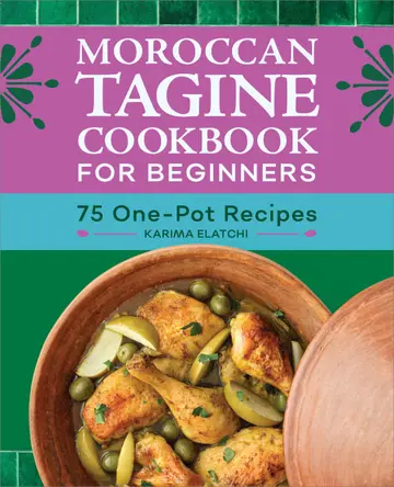 Cover of Moroccan Tagine Cookbook for Beginners