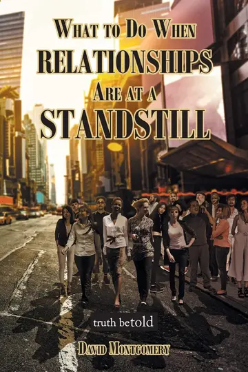 Cover of What to Do When Relationships Are at A Standstill