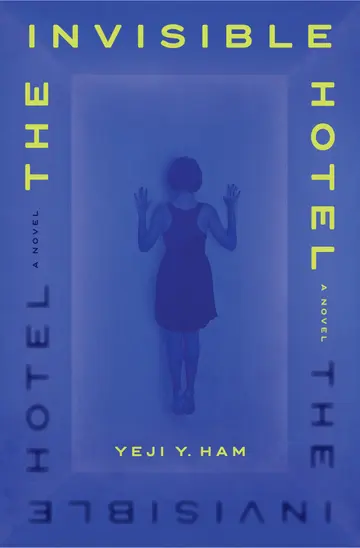 Cover of The Invisible Hotel