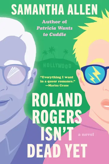Cover of Roland Rogers Isn't Dead Yet