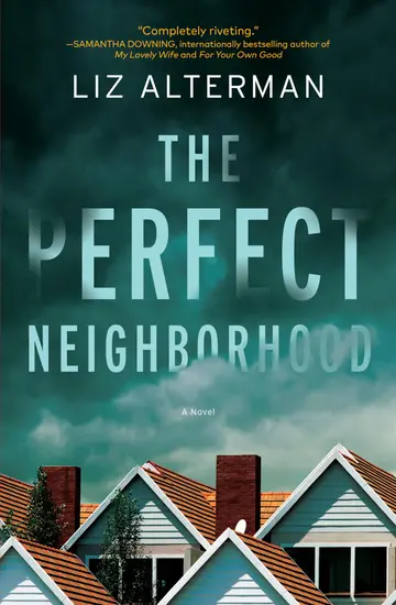 Cover of The Perfect Neighborhood