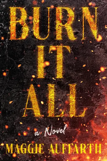 Cover of Burn It All