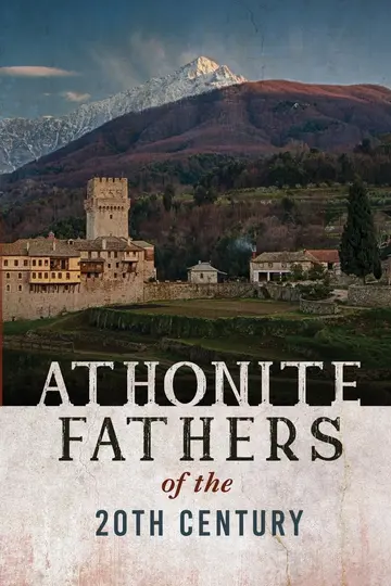 Cover of Athonite Fathers of the 20th Century, Volume 1