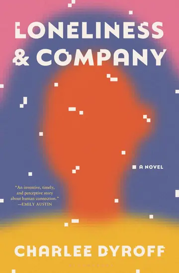 Cover of Loneliness & Company