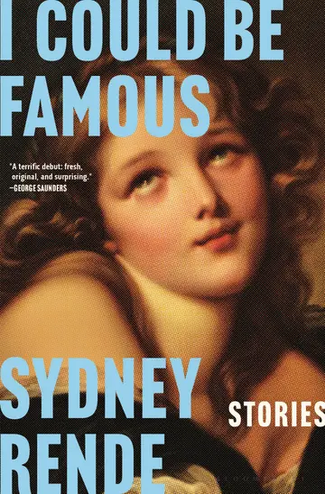 Cover of I Could Be Famous