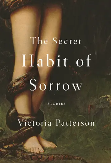 Cover of The Secret Habit of Sorrow