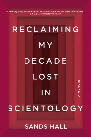 Cover of Reclaiming My Decade Lost in Scientology