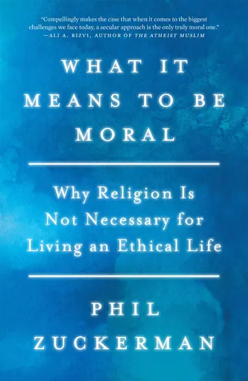 Cover of What It Means to Be Moral