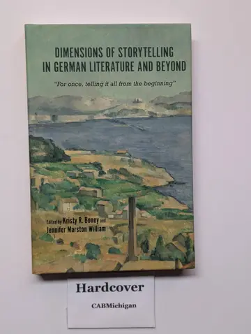 Cover of Dimensions of Storytelling in German Literature – "For once, telling it all from the beginning"