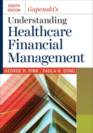 Cover of Gapenski's Understanding Healthcare Financial Management, Eighth Edition