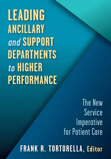 Cover of Leading Ancillary and Support Departments to Higher Performance