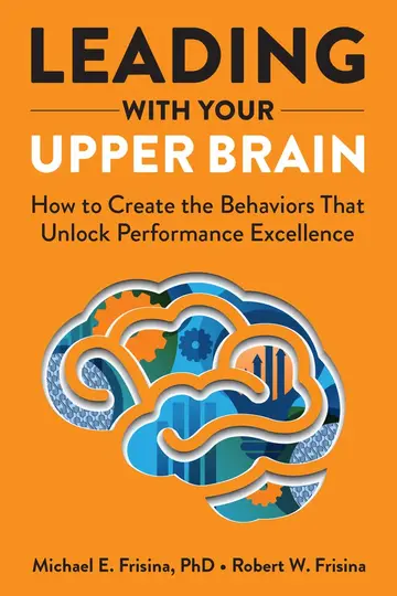 Cover of Leading with Your Upper Brain
