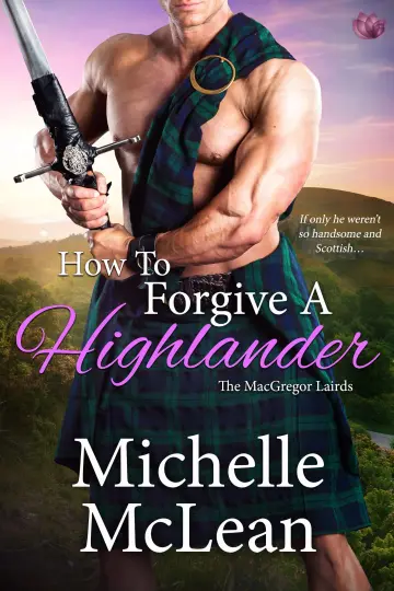 Cover of How to Forgive a Highlander