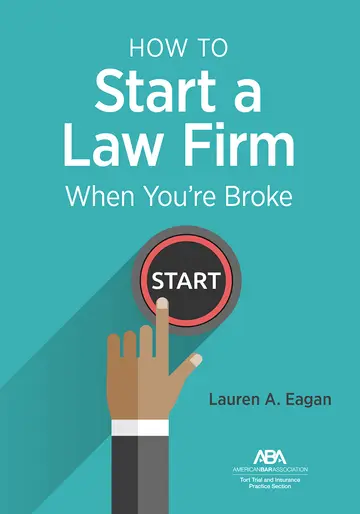 Cover of How to Start a Law Firm When You're Broke