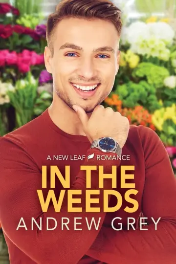 Cover of In the Weeds