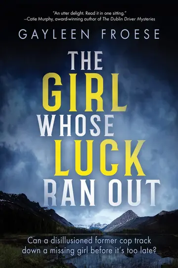Cover of The Girl Whose Luck Ran Out