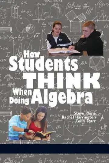 Cover of How Students Think When Doing Algebra