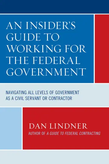Cover of An Insider's Guide to Working for the Federal Government