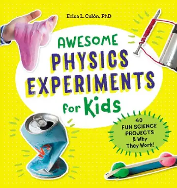 Cover of Awesome Physics Experiments for Kids