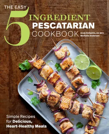 Cover of The Easy 5-Ingredient Pescatarian Cookbook