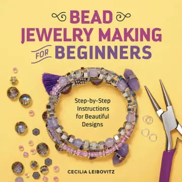 Cover of Bead Jewelry Making for Beginners
