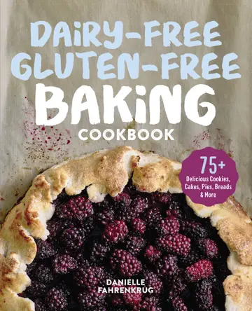 Cover of Dairy-Free Gluten-Free Baking Cookbook