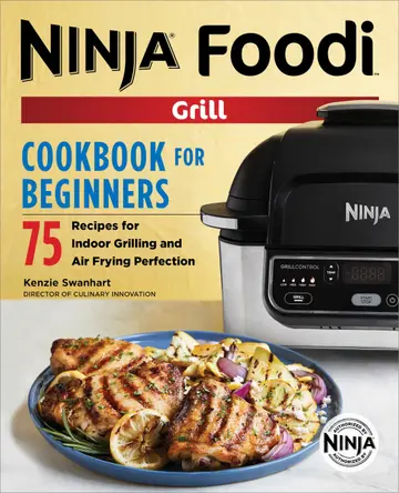Cover of The Official Ninja Foodi Grill Cookbook for Beginners