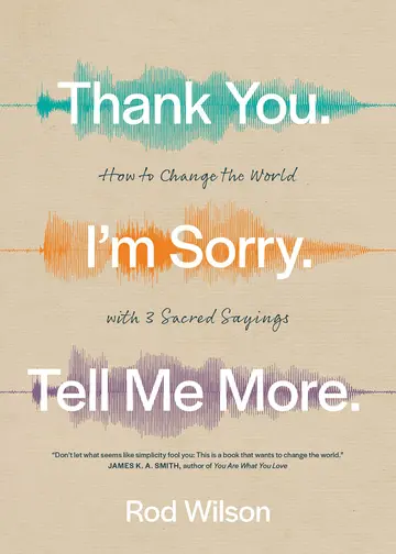 Cover of Thank You. I'm Sorry. Tell Me More