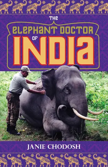 Cover of The Elephant Doctor of India
